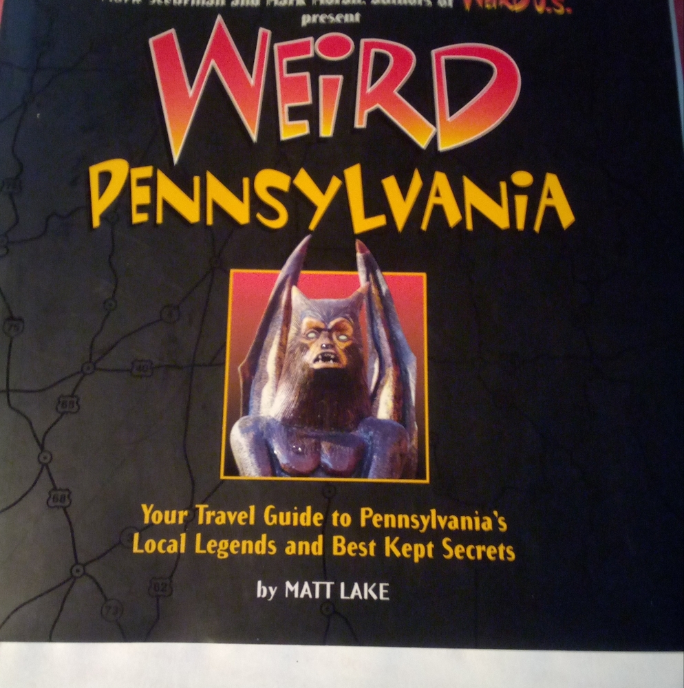 'Weird Pennsylvania' Hardcover Book by Matt Lake